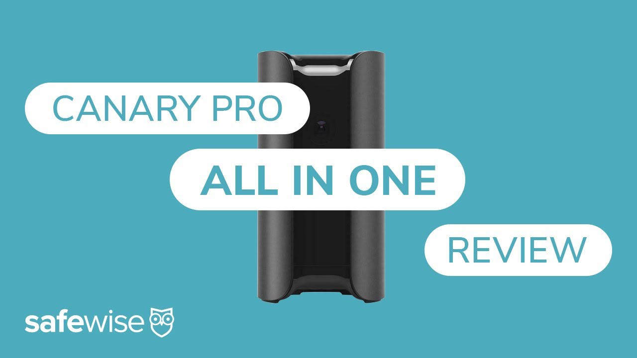 Canary All-In-One Security Camera Review | SafeWise