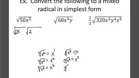Math 20-1: Radicals 2: Entire to Mixed