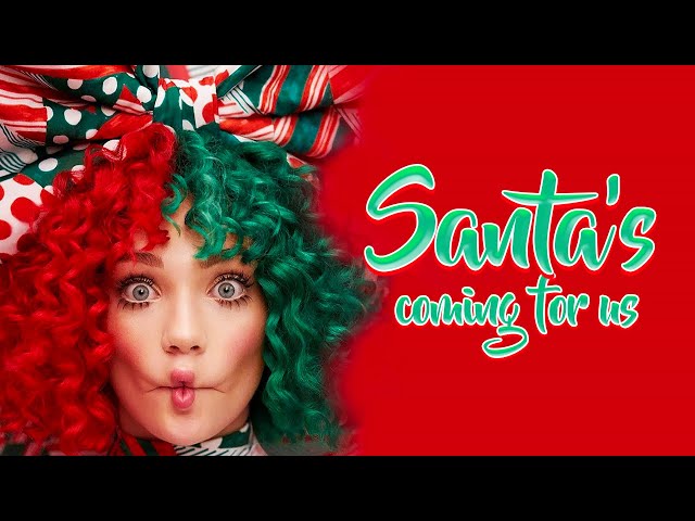 Sia - Santa's Coming For Us (Lyrics) class=