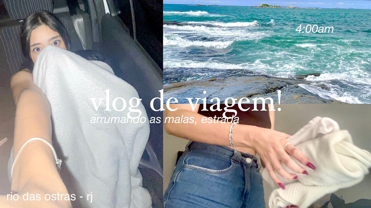 Viajando para a praia vlog arrumando minha mala necessaire roupas e pegando estrada