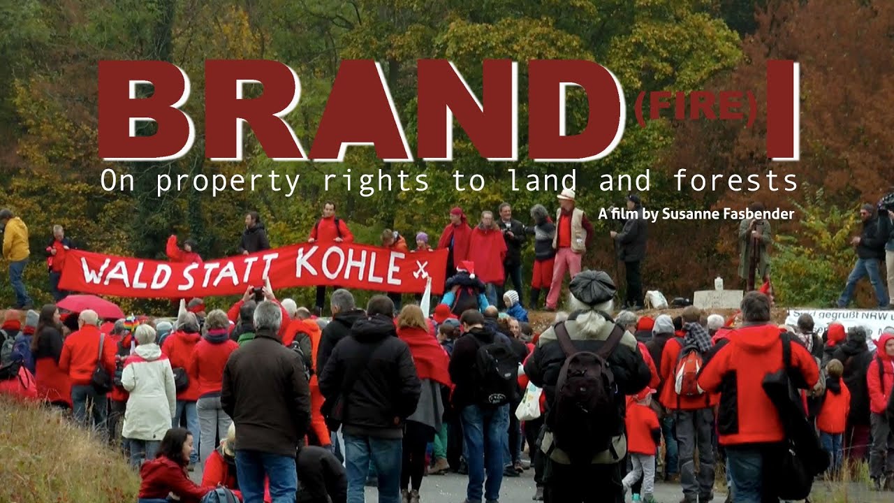 BRAND FIRE I On property rights to land and forests - Trailer