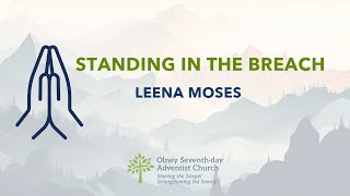 Standing in the Breach - Leena Moses
