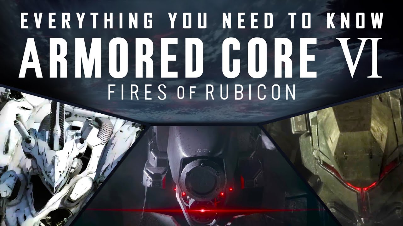 ARMORED CORE VI FIRES OR RUBICON - Global Release Timings