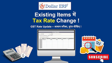 GST Rate Changed? ⚡ Update Existing Items Instantly in Dollar ERP !