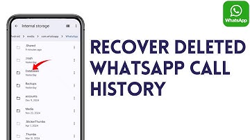 (2025) How To Recover Deleted WhatsApp Call History | Restore WhatsApp Call History