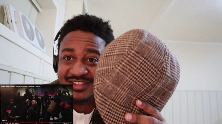FIRST TIME LISETNING TO Larry Gaaga ft Umu Obiligbo & Davido - Doubting Thomas REACTION