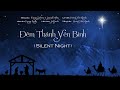 Đêm Thánh Yên Bình (Silent Night) lời Việt: Hoàng Việt Khanh) Tiếng hát: Hoàng Việt Khanh