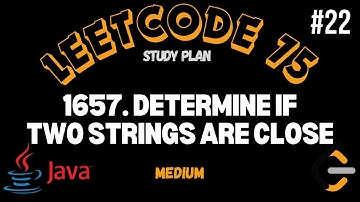 Leetcode | 1657. Determine if Two Strings Are Close | Medium | Java Solution