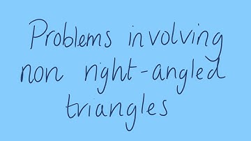Problems involving non right angles triangles (Year 10 Trigonometry)