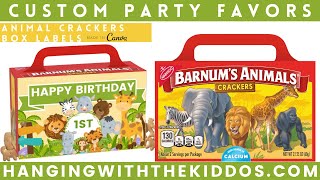 How to Create Custom Party Favors Animal Crackers Box Labels|Safari Birthday Party|Made in Canva