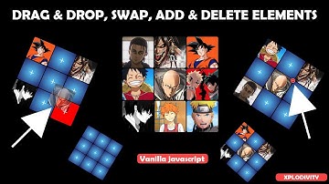 How to drag & drop, swap, add and delete elements | Vanilla Js