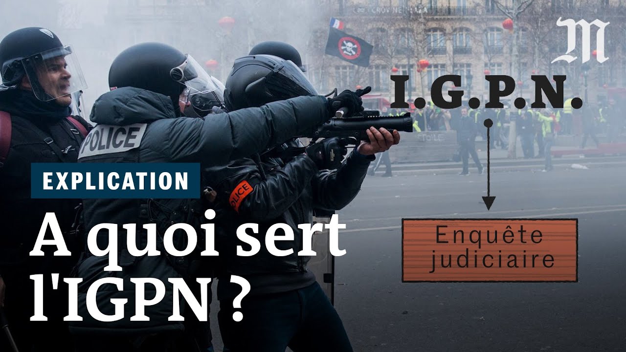 Qu'est-ce que l'IGPN, la police des polices ?