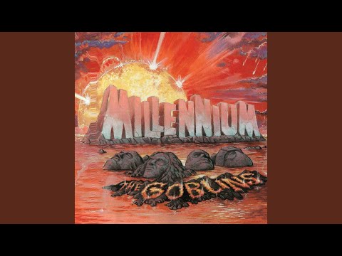 The Goblins — Millennium (Reprise)