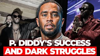 From Fame To Fall: What You didn’t Know About P.Diddy ! Part 2