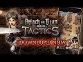 Attack on Titan TACTICS | LAUNCH TRAILER