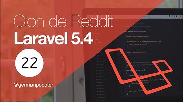 22 / Laravel 5.4 - Clon de Reddit - Creando el componente de Vue JS para votar Pt. 2