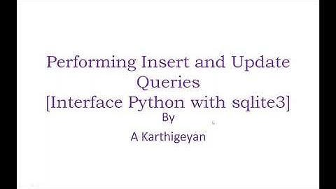CBSE - Class XII - Interface Python with sqlite3 -  Performing Insert and Update Queries
