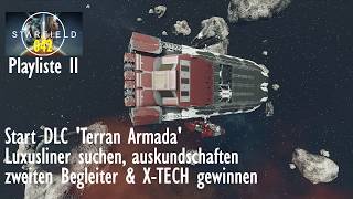Lets Play | START DES DLC "TERRAN ARMADA" - LUXUSLINER VON TRIDENT SUCHEN - STARFIELD