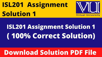 ISL201 Assignment 1 Solution Fall 2021 || Download in P