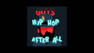 Guts - Looking for the Perfect Rhodes - Hip Hop After All