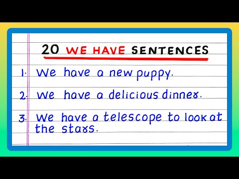 We Have Sentences 20 We Have Sentences Have Sentences