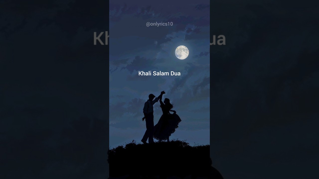 Khali Salam Dua | Song:- Mohit Chauhan | Lyrics:- Onlyrics10 | 