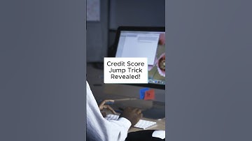 Credit Score Jump Trick Revealed!