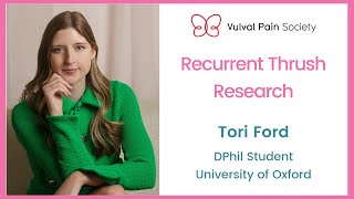 Recurrent Thrush Research