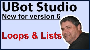 Ubot Studio Tutorial for Loops and Lists