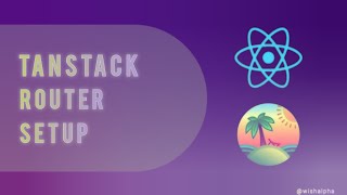 TanStack Router Setup with React | Layout Setup Explained | Live Class Tutorial | #tanstackrouter