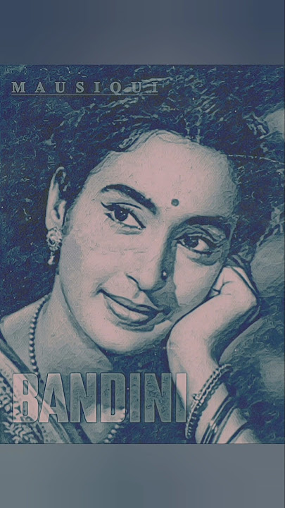 Mora Gora Ang Laile (Reel With VinylRip) BANDINI (1963) Lata Mangeshkar/ S.D Burman/ Gulzar