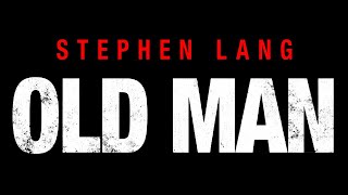 'OLD MAN' (2022) - official trailer