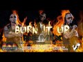 Burn It Up 2014 Remix (Prod. by Yadier y Pichyman) R. Kelly ft. Wisin y Yandel