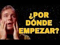 ¿CÓMO VER STAR TREK? (su cronología)