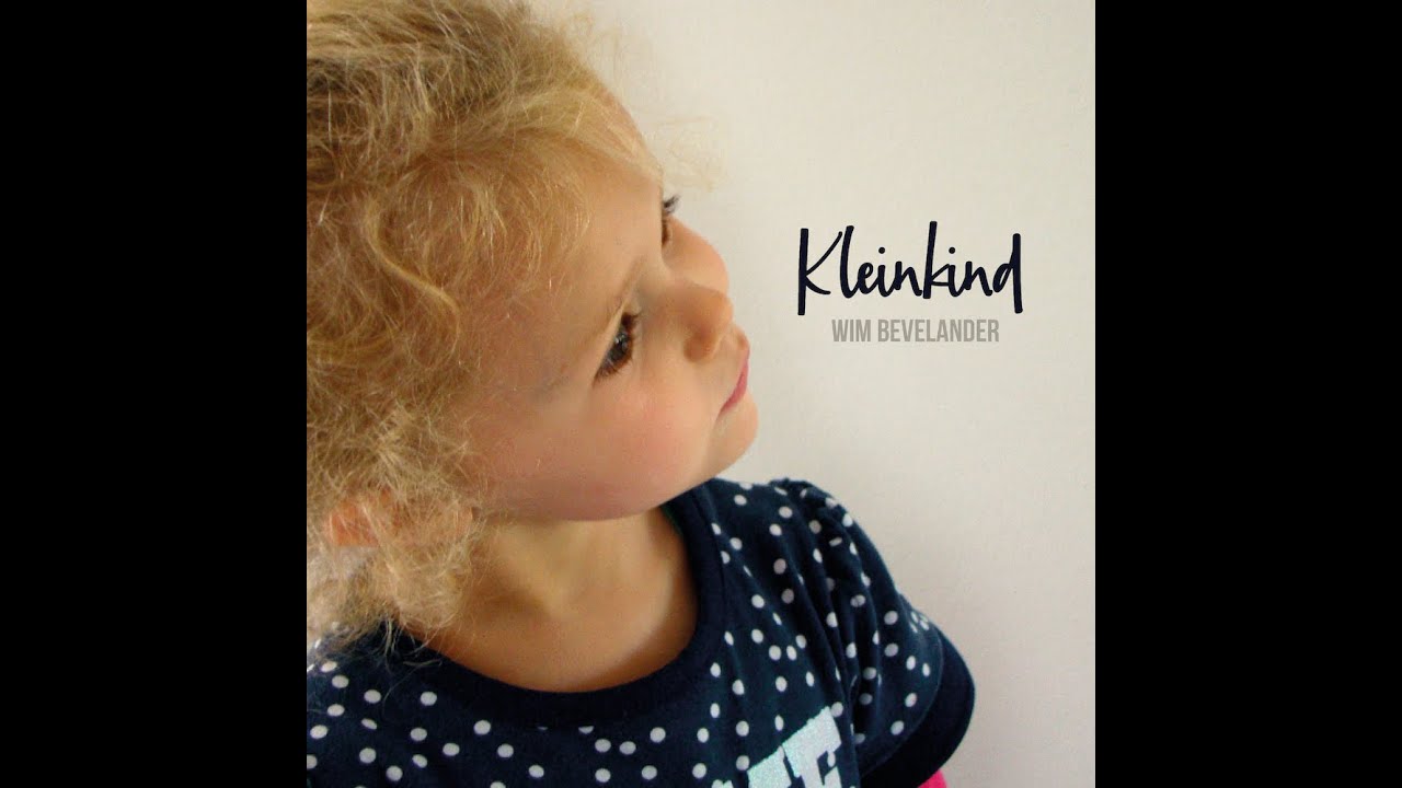 Kleinkind. Wim Bevelander
