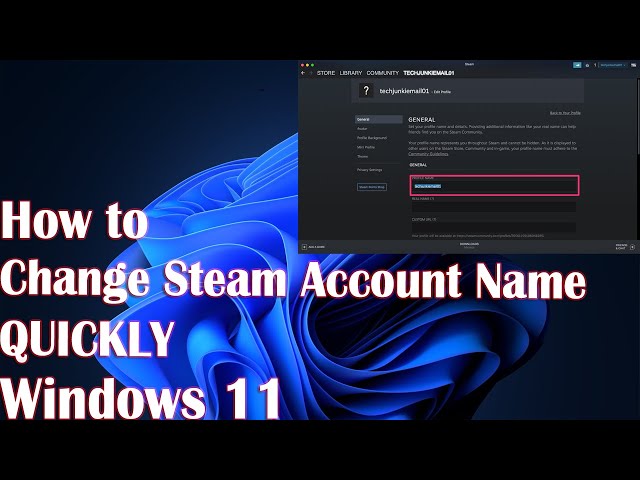 How To Change your Steam Account Name