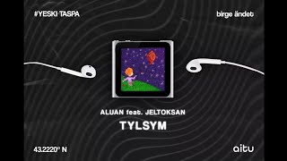 Aluan feat. Jeltoksan - Tylsym // ТЕКСТ