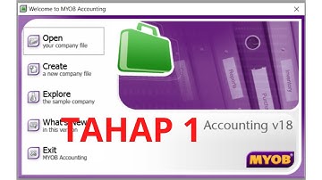 TUTORIAL MYOB PART 1 | PEMBUATAN DATA PERUSAHAAN BARU