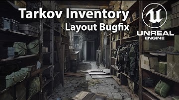 Unreal Engine 5 Tutorial - Tarkov Inventory System Part 12.1: Layout Fix