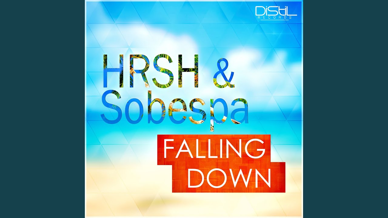Watch Falling Down (Extended Mix) on YouTube Watch Falling Down (Extended Mix) on YouTube