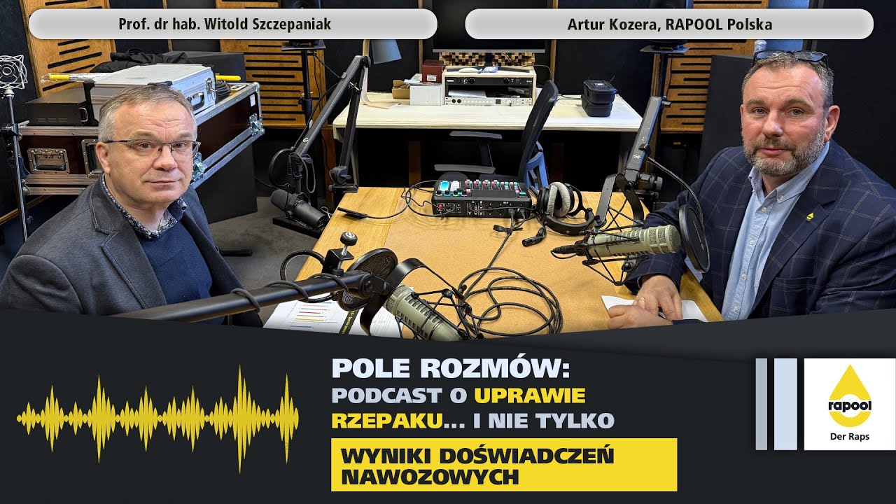 #35 ‐ POLE ROZMÓW podcast o uprawie rzepaku... i nie tylko