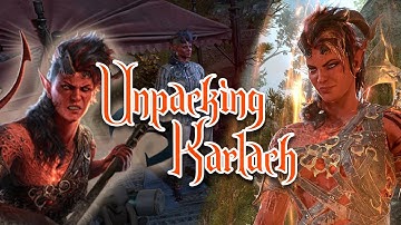 Unpacking Karlach - A Baldur