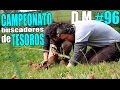 CAMPEONATO de BUSCADORES DE TESOROS con detector de metales - Detección Metálica ep. 96