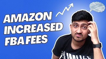 Amazon Increases Seller Fees What To Do Now? Amazon FBA Fees Increased