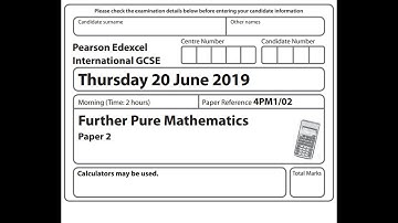Edexcel IGCSE Further Pure Maths 2019 Paper 2