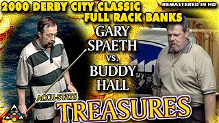 FULL RACK BANKS EXHIBITION: BUDDY HALL VS GARY SPAETH - 2000 DERBY CITY CLASSIC