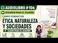 AUDIOLIBRO 106 Finalidades ÉTICA NATURALEZA Y SOCIEDADES USICAMM Admisión Vertical Horizontal