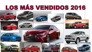 LOS 20 AUTOS MÁS VENDIDOS EN EL MUNDO EN 2016