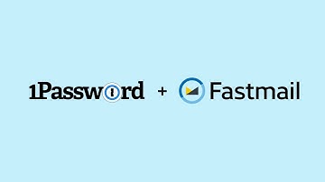 1Password + Fastmail