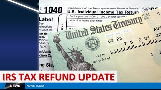 2022 Irs Tax Refund Update Refund Deposits, Refund Delay Causes, Tax Transcript Codes